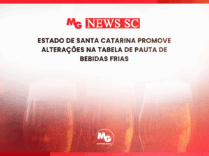 ESTADO DE SANTA CATARINA PROMOVE ALTERAÇÕES NA TABELA DE PAUTA DE BEBIDAS FRIAS