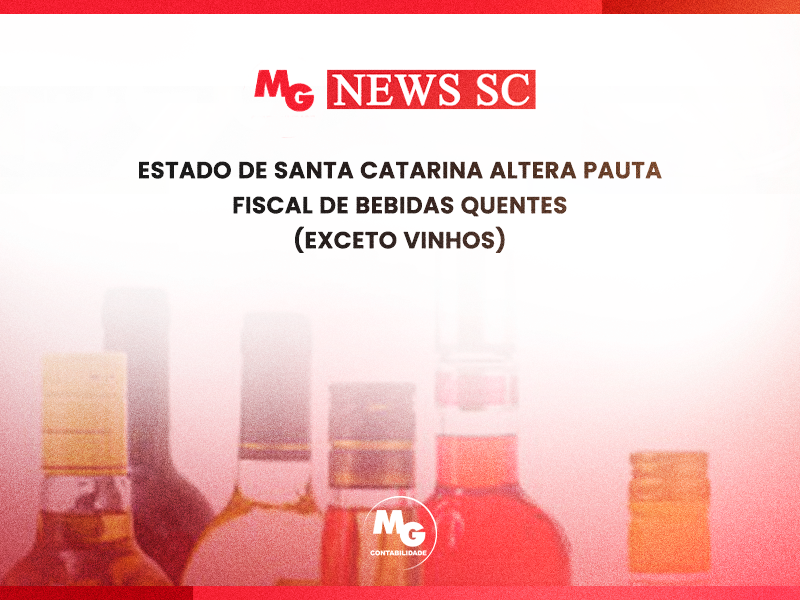ESTADO DE SANTA CATARINA ALTERA PAUTA FISCAL DE BEBIDAS QUENTES