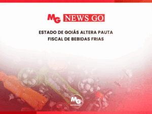 ESTADO DE GOIÁS ALTERA PAUTA FISCAL DE BEBIDAS FRIAS