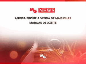 ANVISA PROÍBE A VENDA DE MAIS DUAS MARCAS DE AZEITE