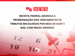 RECEITA FEDERAL ANUNCIA A PRORROGAÇÃO DOS VENCIMENTOS DE TRIBUTOS RECOLHIDOS POR MEIO DE DARF E DAE, COM PRAZO ORIGINAL EM 20.05.2025, PARA ATÉ 28.05.2025