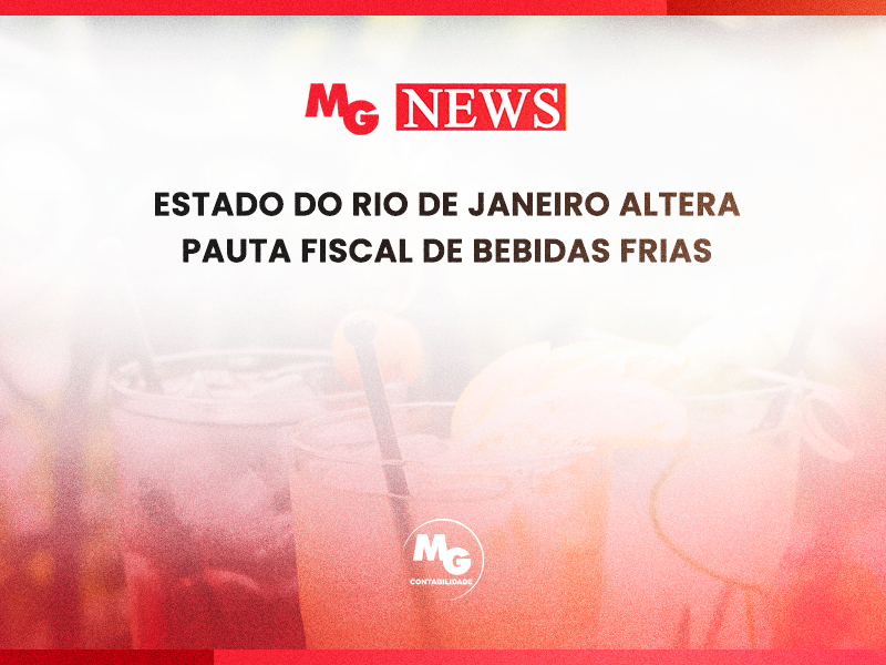 ESTADO DO RIO DE JANEIRO ALTERA PAUTA FISCAL DE BEBIDAS FRIAS