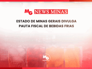 ESTADO DE MINAS GERAIS DIVULGA PAUTA FISCAL DE BEBIDAS FRIAS
