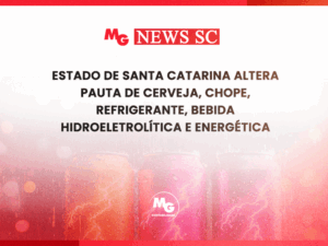 ESTADO DE SANTA CATARINA ALTERA PAUTA DE CERVEJA, CHOPE, REFRIGERANTE, BEBIDA HIDROELETROLÍTICA E ENERGÉTICA