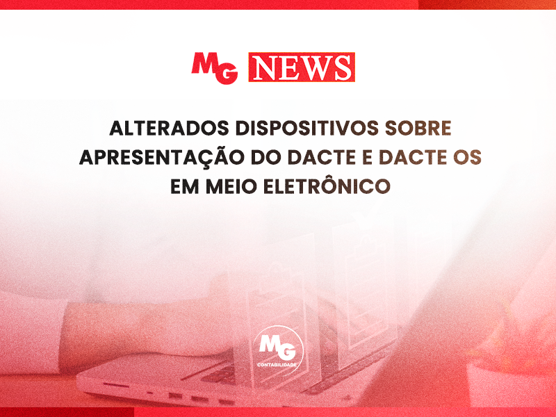 ALTERADOS DISPOSITIVOS SOBRE APRESENTAÇÃO DO DACTE E DACTE OS EM MEIO ELETRÔNICO