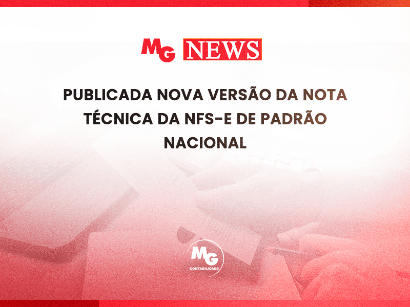 PUBLICADA NOVA VERSÃO DA NOTA TÉCNICA DA NFS-e DE PADRÃO NACIONAL