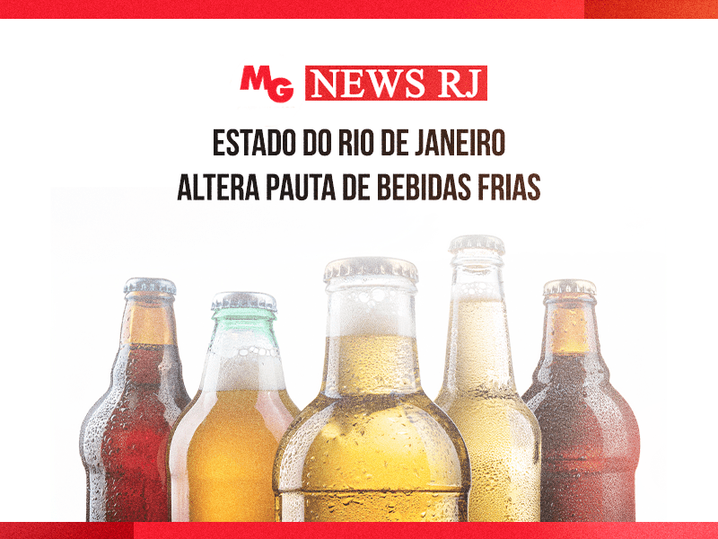 ESTADO DO RIO DE JANEIRO ALTERA PAUTA DE BEBIDAS FRIAS