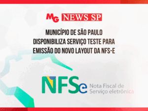 MUNICÍPIO DE SÃO PAULO DISPONIBILIZA SERVIÇO TESTE PARA EMISSÃO DO NOVO LAYOUT DA NFS-E