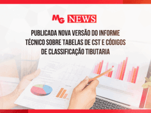 PUBLICADA NOVA VERSÃO DO INFORME TÉCNICO SOBRE TABELAS DE CST e CÓDIGOS DE CLASSIFICAÇÃO TIBUTARIA