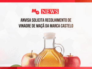 ANVISA SOLICITA RECOLHIMENTO DE VINAGRE DE MAÇÃ DA MARCA CASTELO