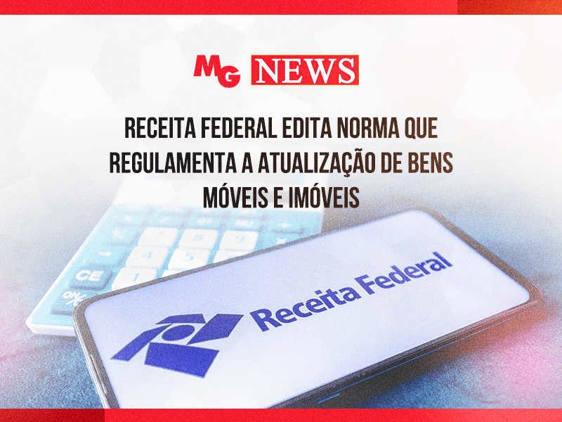 A Receita Federal editou a Instrução Normativa RFB nº 2.302/2025, que dispõe sobre a opção pelo Regime Especial de Atualização e Regularização Patrimonial na modalidade Atualização - Rearp Atualização, de que tratam os artigos 2º a 8º da Lei nº 15.265, de 21 de novembro de 2025.