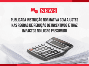 Alterada a Instrução Normativa RFB n° 2.305, de 31 de dezembro de 2025, que dispõe sobre a redução linear dos incentivos e benefícios de natureza tributária, financeira ou creditícia concedidos no âmbito da União.