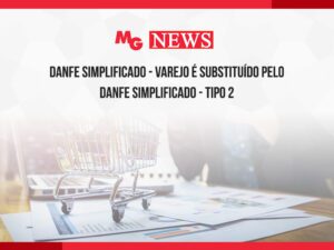 DANFE SIMPLIFICADO - VAREJO É SUBSTITUÍDO PELO DANFE SIMPLIFICADO - TIPO 2