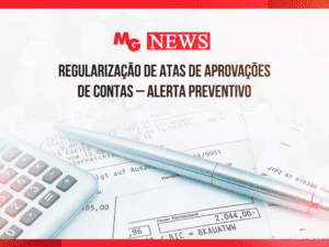 REGULARIZAÇÃO DE ATAS DE APROVAÇÕES DE CONTAS – ALERTA PREVENTIVO