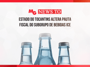 ESTADO DO TOCANTINS ALTERA PAUTA FISCAL DO SUBGRUPO DE BEBIDAS ICE